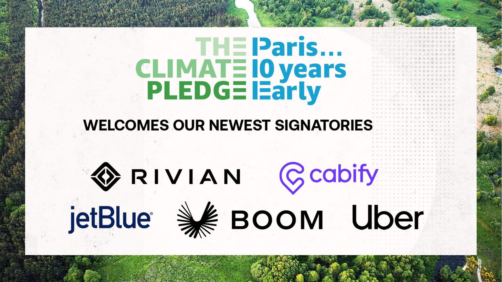 Uber, Rivian, JetBlue, Cabify, and Boom Supersonic Sign The Climate Pledge